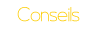 conseils
